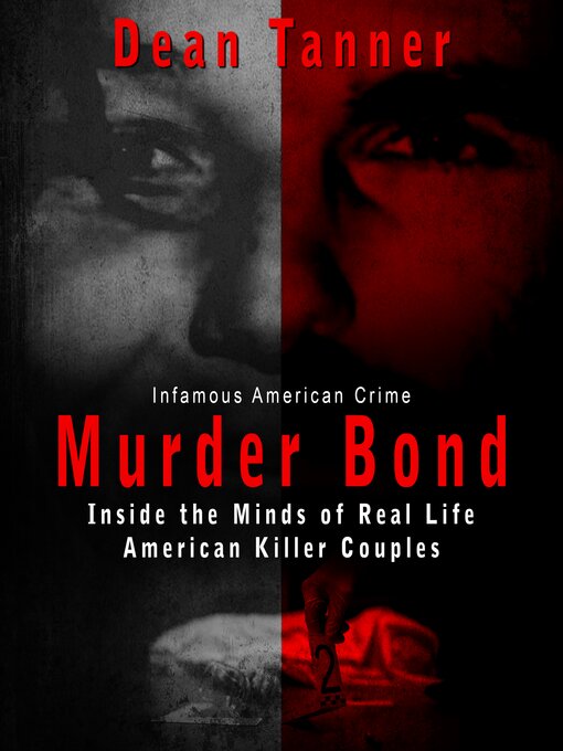 Title details for Murder Bond by Dean Tanner - Available